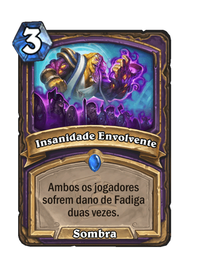 Insanidade Envolvente