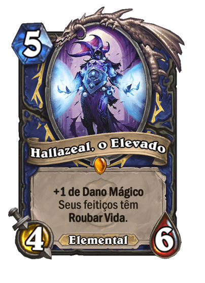 Hallazeal, o Elevado