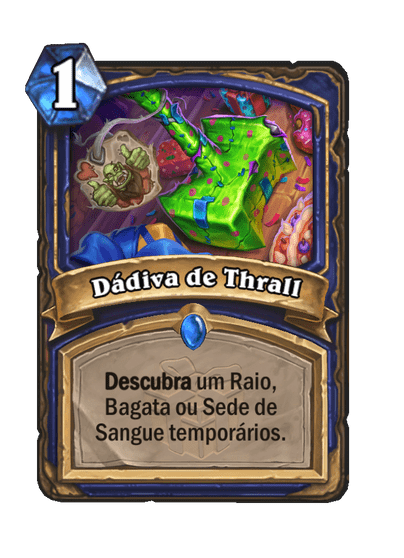 Dádiva de Thrall