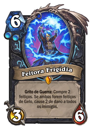 Feitora Frigídia (Legado)