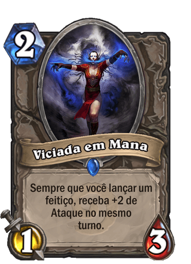 Viciada em Mana (Legado)