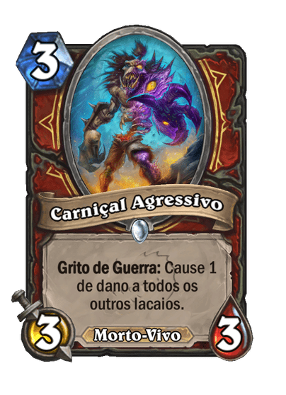 Carniçal Agressivo (Essencial)