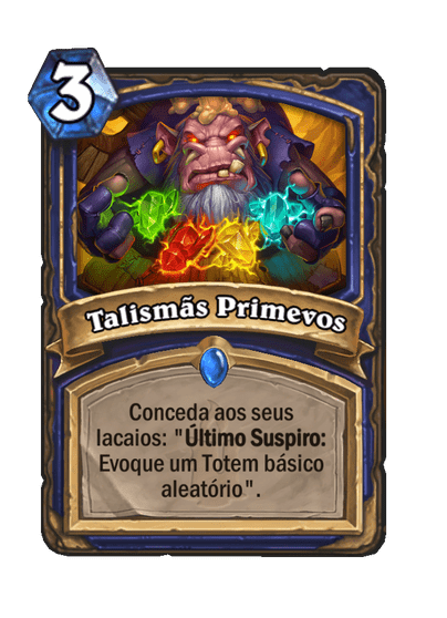 Talismãs Primevos