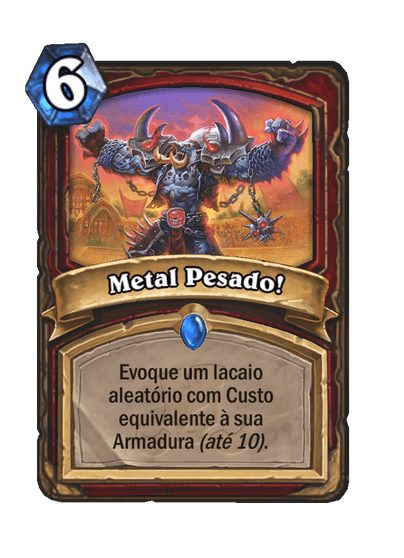 Metal Pesado!