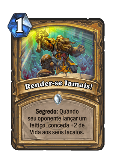 Render-se Jamais!