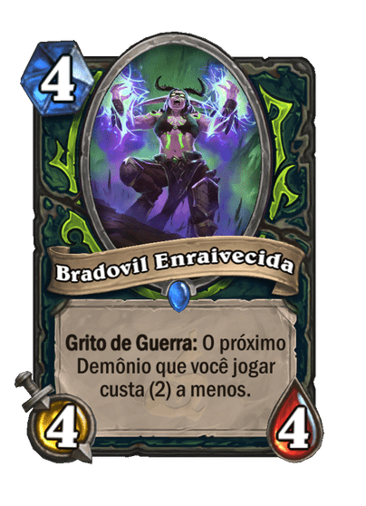 Bradovil Enraivecida