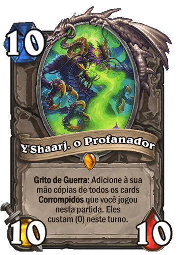 Y'Shaarj, o Profanador