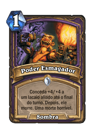 Poder Esmagador (Legado)